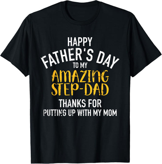 Happy Father'S Day Step Dad T-Shirt