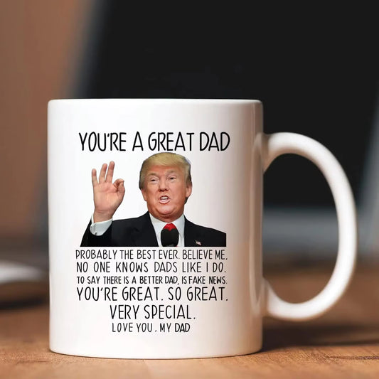 Funny Dad Gifts from Daughter Son, You'Re a Great Dad Coffee Mug, Birthday Gifts, Gag Gifts for Cup, Father'S Day Present